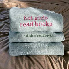 Hot Girls Read Books Letters Embroidered Crewneck Sweatshirt