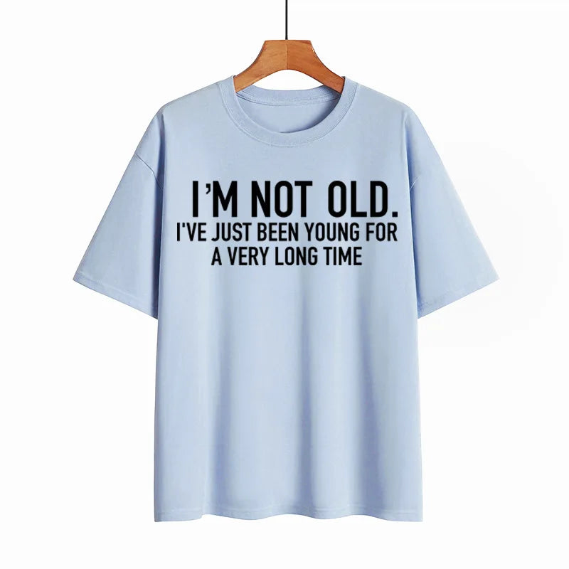 "I'M NOT OLD" Printed Short Sleeve Crewneck Top