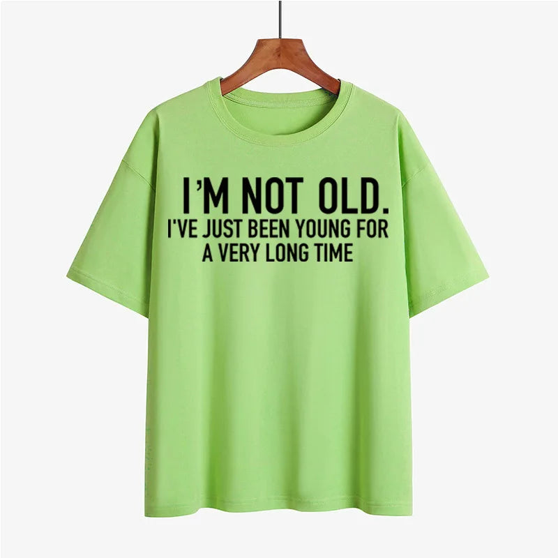 "I'M NOT OLD" Printed Short Sleeve Crewneck Top