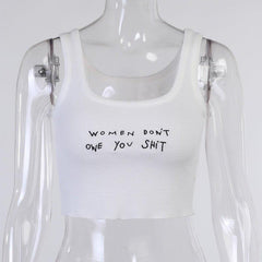 "don't owe you shit" Tank Top